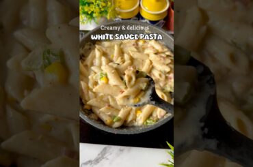 White sauce pasta recipe #pasta #ytshorts #ytviral #recipe