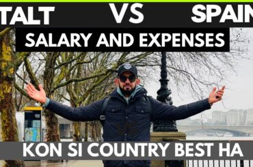 Italy 🇮🇹 Vs Spain 🇪🇸 | living Cost Salary And Expenses