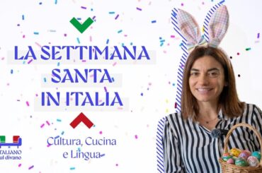 Easter in Italy 🕊️ Traditions, Cuisine, and Useful Words | Italian on the Couch