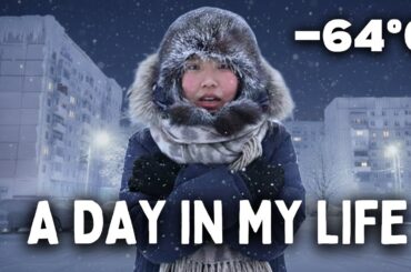 A Day in the Life in the Coldest City on Earth –64°C (−83°F) 24 Hours in Yakutsk