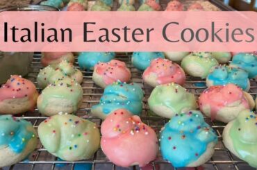The Best Italian Easter Cookies - Classic Uncinetti Recipe