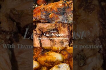 Italian lamb roast with thyme and oregano roast potatoes