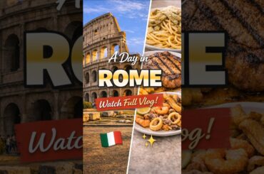 A Day in Rome — Food & Vibes ✨ Watch Full Vlog!
