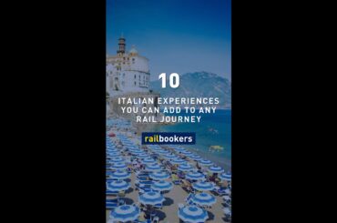 10 Italian Experiences You Can Add to Any Rail Journey with Railbookers