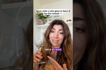 Never ask for a wine glass in Italy. Say this instead. 🍷🇮🇹 #learnitalian #italianwine #traveltoitaly