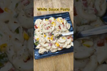 Pasta | White Sauce Pasta | Italian Pasta Recipe | #indianstreetfood #pasta #whitesaucepasta