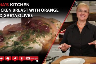 Easy Chicken Breast with Orange and Gaeta Olives