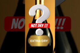Extra Dry Champagne Isn’t Dry… 😳