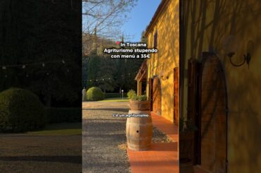 Agriturismo con menù fisso a 35€ in Toscana #tuscany #toscana #food #invited