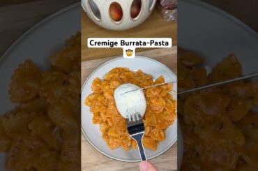 Cremige Burrata Pasta ohne Sahne🍝 #abnehmen #einfacherezepte #abendessen