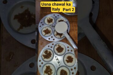 usna chawal ka Italy #cooking #recipe# short #yeah Short#