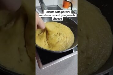 Italian cooking Polenta with mushrooms and cheese #food #cooking #shorts #meal