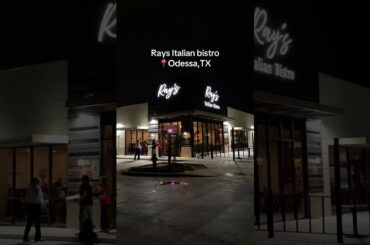 Rays Italian bistro Odessa,TX