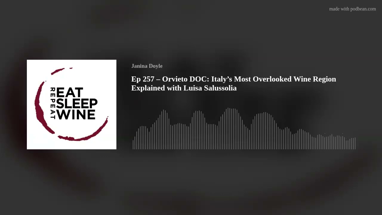 Ep 257 – Orvieto DOC: Italy’s Most Overlooked Wine Region Explained with Luisa Salussolia Ep 257 – Orvieto DOC: Italy’s Most Overlooked Wine Region Explained with Luisa Salussolia