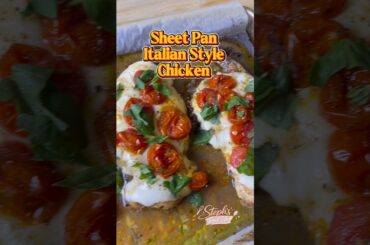Sheet Pan Italian Style Chicken Breast with mozzarella cheese