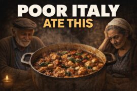 25 Lost Italian Recipes That Kept Villages alive - simple meals for poor people.