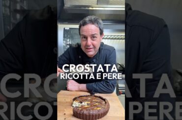CROSTATA RICOTTA E PERE #cheffabriziosepe