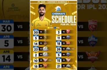 IPL 2026 - Chennai Super Kings Match Schedule | CSK Match Schedule 2026 #shortsfeed #csk #ipl2026