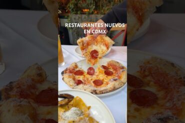 Restaurantes nuevos en CDMX! #restaurantescdmx #foodie #comidaitaliana #pizza #pastas #pastatime