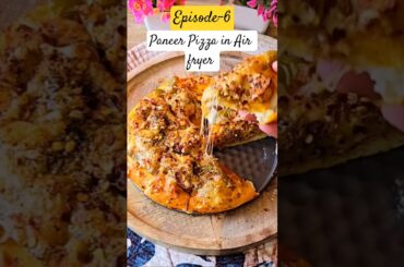 Paneer Pizza 🍕 In Air fryer |#pizza #shorts #viral #recipe #airfryer #delicious #yt #trending