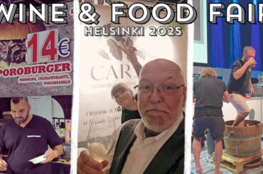 Inside the Helsinki Wine & Food Fair - Berry Wine, French Vineyards & Grape Stomping