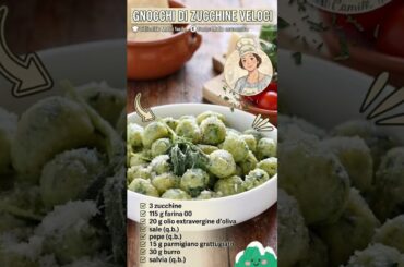 Nonna's Gnocchi di Zucchine 😋 Italian gnocchi pasta #ricettefaciliconcamilla #shorts
