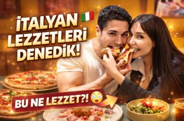 İTALYAN LEZZETLERİ DENEDİK! | YEDİĞİMİZ EN İYİ PİZZA?!