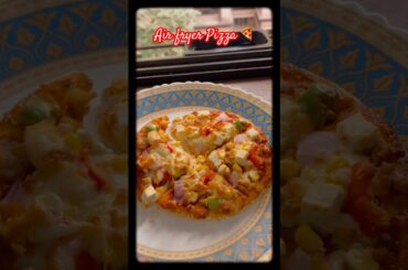 Air Fryer Pizza 🍕 Recipe #shortvideo #ytshorts #pizza #streetfood #pizzarecipe #airfryerrecipes