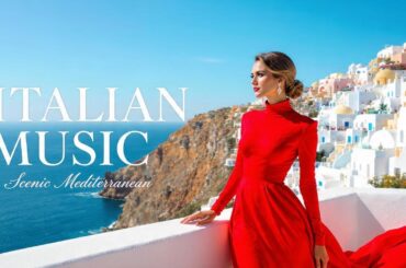 🎶 Italian Vibes & Mediterranean Music 🎶 2+ Hours Amalfi Coast & Lake Como Calm Moments 4K