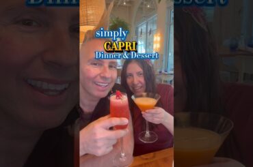 Simply Capri #italian #shorts #disney #italy #seafood #dessert #icecream #dinner #florida #vacation