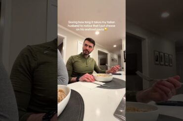 Seeing how long it takes my Italian husband to notice that I put cheese on his seafood pasta😂