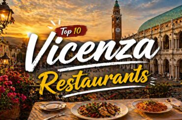 10 Best Restaurants in Vicenza | Best Places to Eat in Vicenza | Italy - English