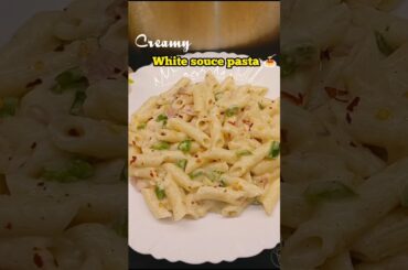 White souce pasta #youtube #shortvideo #pastarecipe #whitesoucepasta #cookingvideo