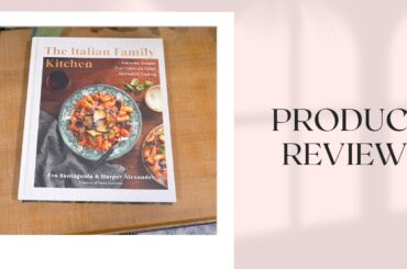 Cooking Up Italian Classics - The Italian Family Kitchen #ad #italianfood #cooking #italianrecipes