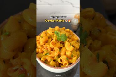 1 Whistle Pasta 🍝 | Quick Cooker Recipe #foodreels #viral #trending #pasta