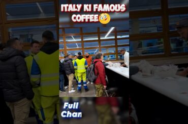 italy ki famous coffee #italy #coffee #famous  #italyvlog #espresso #espressolover #italytravel