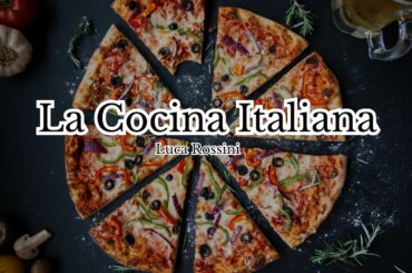 [#Podcast] La cocina Italiana - Italian Cuisine