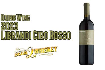 2023 Librandi Ciro Rosso Review: Doing Wine