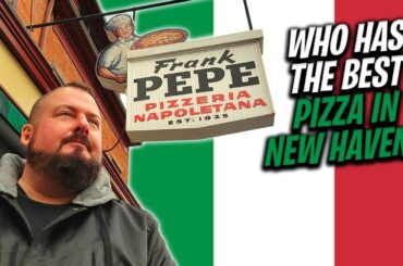 Reviewing the Best Pizza in New Haven, CT 🍕