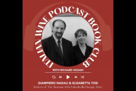 Ep. 2666 A Valpolicella Masterclass with Elisabetta Tosi and Giampiero Nadali | Book Club with Ri...