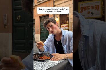 NEVER do these things in Italy