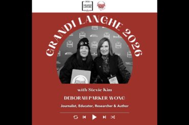 Ep. 2667 How to teach wine to GenZ with Deborah Parker Wong | Grandi Langhe e il Piemonte del Vin...