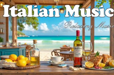 🎶 Italian Vibes & Mediterranean Music 🎶 1+ Hours Scenic Amalfi Coast & Lake Como Relaxation 4K