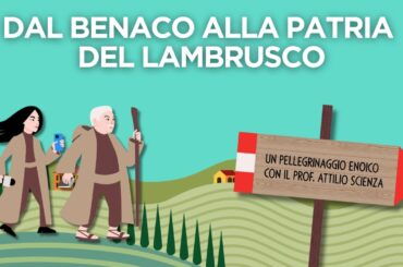Pellegrinaggio Enoico con Attilio Scienza. Ep 13: Dal Benaco alla patria del Lambrusco