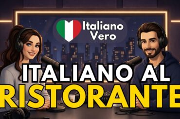 Italian Conversation Practice: Ordering Food at a Restaurant | Intermediate Italian