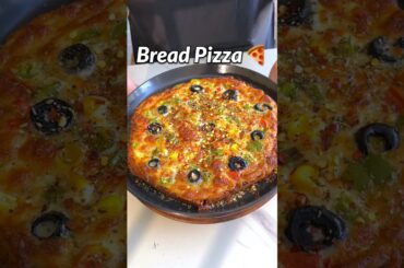 Bread Pizza Recipe #pizza #recipe #shorts