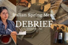 Debrief | What Really Happened, Tips & How To Make Your Italian Dinner Party More Authentic
