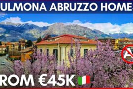 Cheap Homes in Italy €45K in 7% Tax Town | Sulmona Abruzzo Houses for Sale