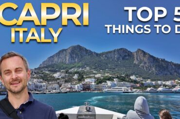 TOP 5 - Capri, Italy - Things to See and Do 🇮🇹
