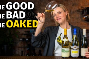 Stop Hating Oaked Wine - We Need to Talk
